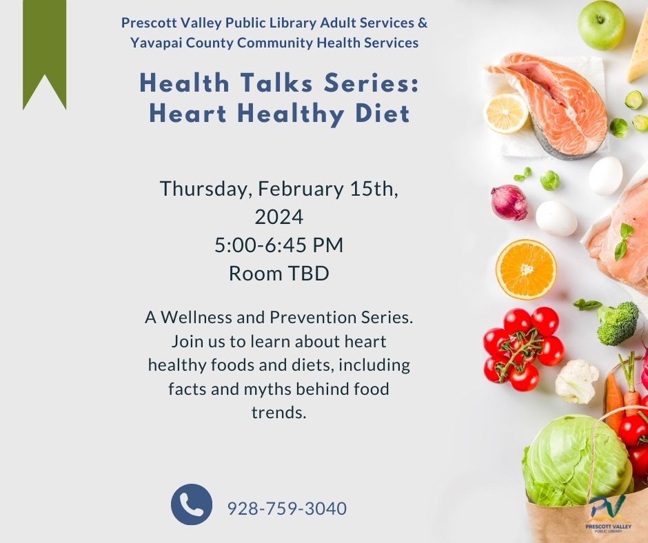 Health Talks Heart Healthy Diet February 15th 2024 Yavapai Library   Feb Health Talks 2024 Social 